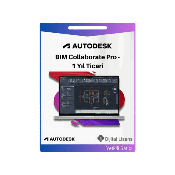 Autodesk BIM Collaborate Pro - 1 Yıl Ticari Lisans
