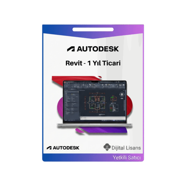 Autodesk Revit - 1 Yıl Ticari Lisans
